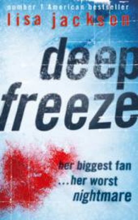 Deep Freeze by Lisa Jackson