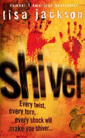 Shiver by Lisa Jackson