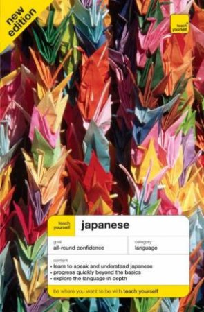 Teach Yourself Japanese 6th Edition by Helen Gilhooly