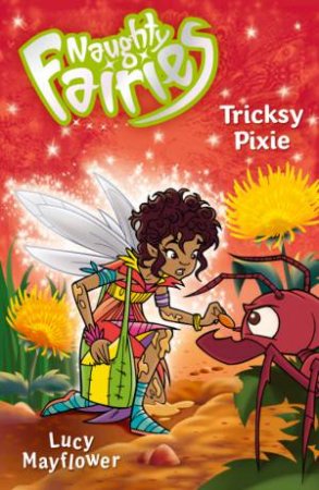 Tricksy Pixie by Lucy Mayflower