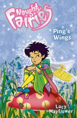 Ping's Wings by Lucy Mayflower