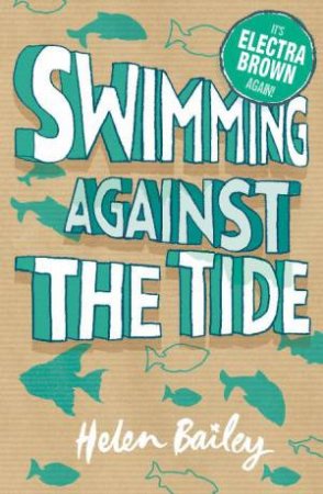 Swimming Against the Tide by Helen Bailey