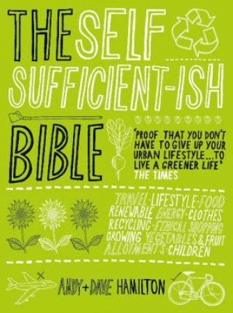 Self-Sufficientish Bible by Andy Hamilton & Dave Hamilton