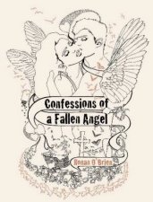 Confessions of a Fallen Angel