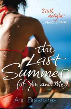 The Last Summer (of You and Me) by Ann Brashares