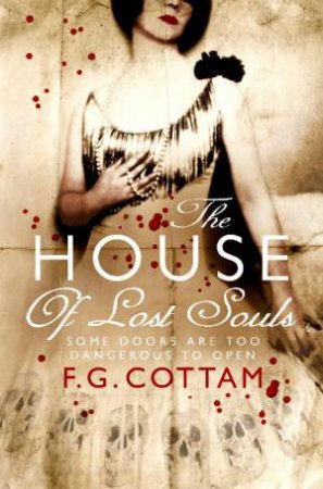 House of Lost Souls by F.G Cottam