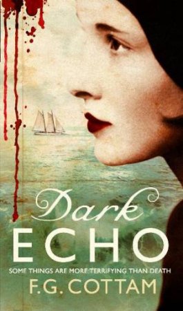 Dark Echo by F.G Cottam