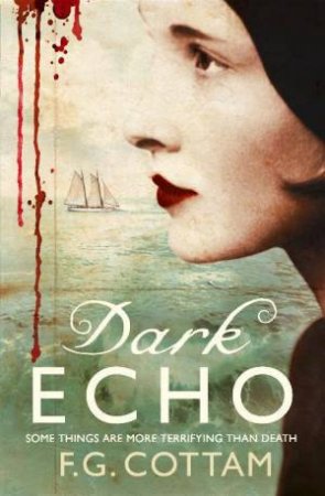 Dark Echo by F.G Cottam