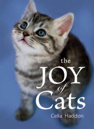 Joy of Cats by Celia Haddon