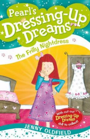 The Frilly Nightdress by Jenny Oldfield