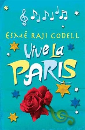 Vive La Paris by Esme Raji Codell