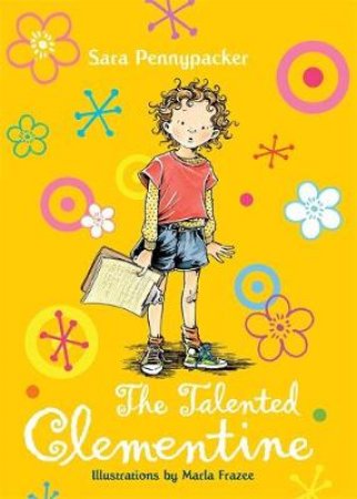 Talented Clementine by Sara; Frazee Pennypacker