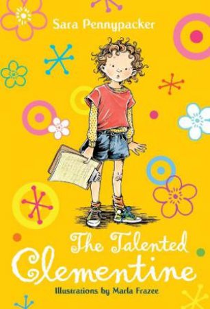 CT 02 Talented Clementine by Sara; Frazee Pennypacker