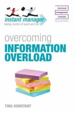 Instant Manager Overcoming Information Overload