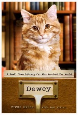 Dewey by Vicki Myron