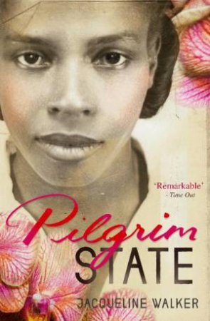 Pilgrim State by Jacqueline Walker