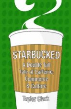 Starbucked