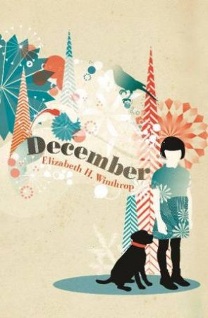 December by Elizabeth H Winthrop