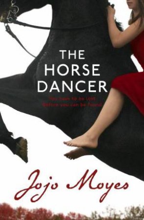 Horse Dancer by Jojo Moyes