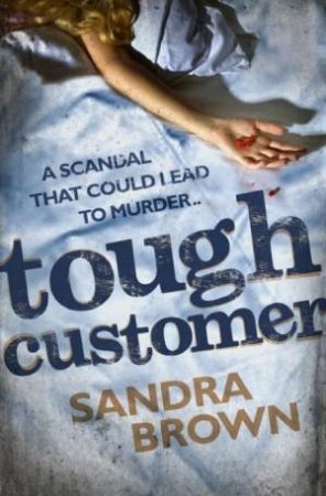 Tough Customer by Sandra Brown