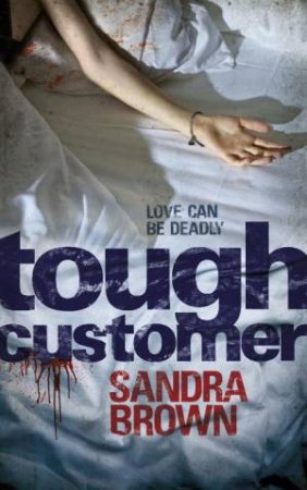 Tough Customer by Sandra Brown