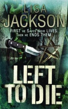 Left to Die by Lisa Jackson