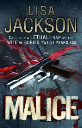 Malice by Lisa Jackson