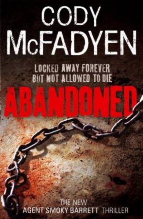 Abandoned by Cody Mcfadyen