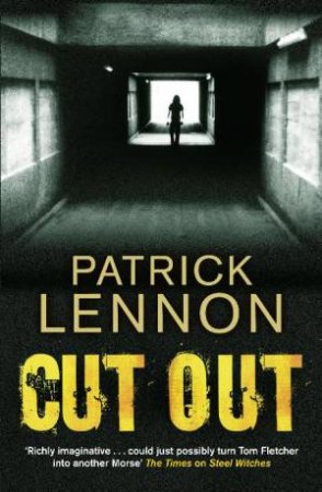 Cut Out by Patrick Lennon