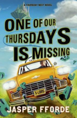 One of Our Thursdays is Missing by Jasper Fforde