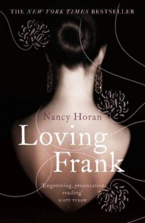 Loving Frank by Nancy Horan