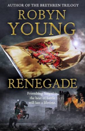 Renegade by Robyn Young