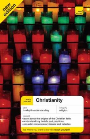 Teach Yourself Christianity 4th Edition 2008 by John Young