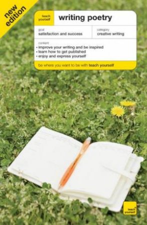 Teach Yourself Writing Poetry 3rd edition by Matthew Sweeney