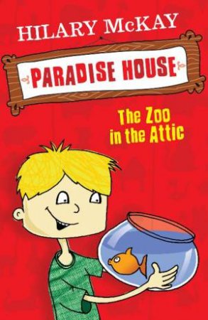 The Zoo in the Attic by Hilary McKay