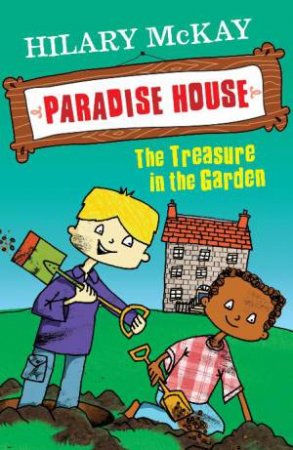 The Treasure in the Garden by Hilary McKay