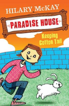 Keeping Cotton Tail by Hilary McKay