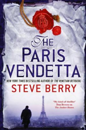 Paris Vendetta by Steve Berry