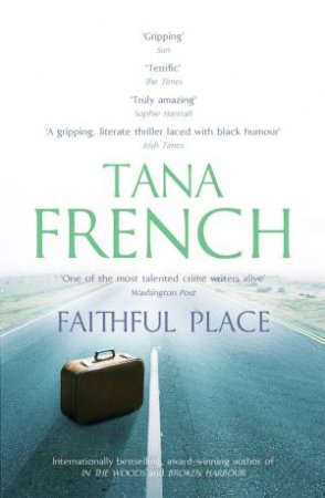 Faithful Place by Tana French