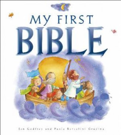 My First Bible by Jan Godfrey