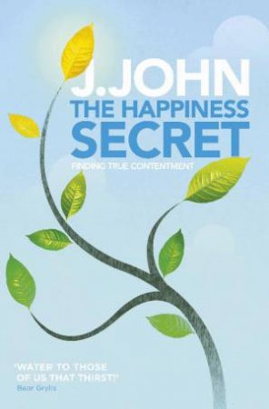 Happiness Secret by J John