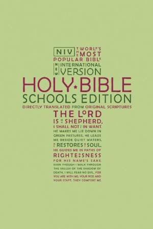 NIV Schools Bible by International Bible Society