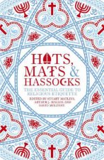 Hats Mats and Hassocks Essential Guide to Religious Etiquette