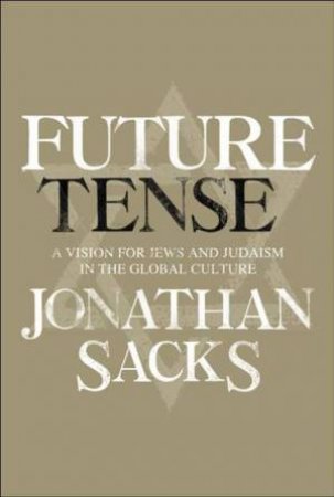 Future Tense by Jonathan Sacks