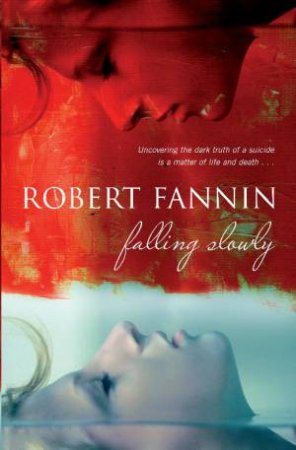 Falling Slowly by Robert Fannin