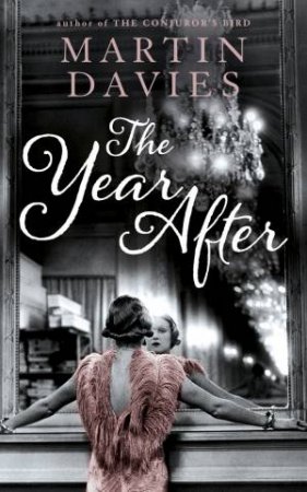 The Year After by Martin Davies