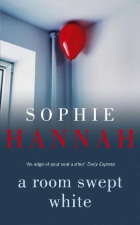 Room Swept White by Sophie Hannah