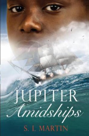 Jupiter Amidships by S I Martin