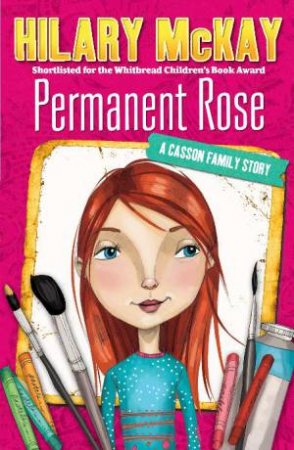 Permanent Rose by Hilary McKay