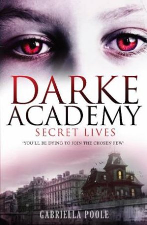 Secret Lives by Gabriella Poole